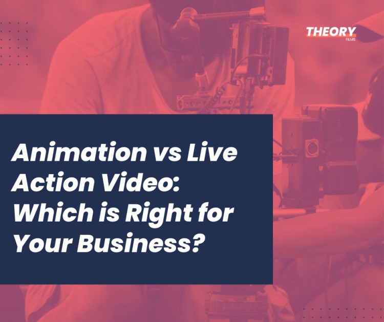Animation vs Live Action Video: Which is Right for Your Business?